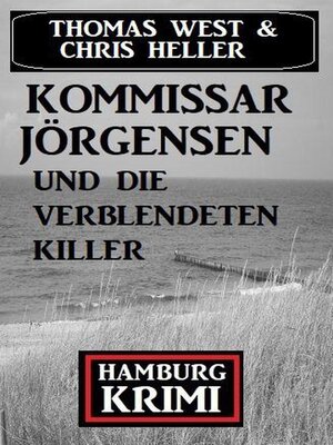 cover image of Kommissar Jörgensen und die verblendeten Killer